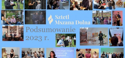 Przeżyjmy to jeszcze raz! - działania naszej Fundacji w 2023 roku w telegraficznym skr&oacute;cie i foto obiektywie