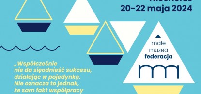 Sztetl Mszana Dolna na "Małe muzea. Federacja. Szlakiem dobrych praktyk - muzea społeczne i rozw&oacute;j region&oacute;w"