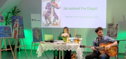 "Tak jak malował pan Chagall - spotkanie z tw&oacute;rczością wielkiego artysty