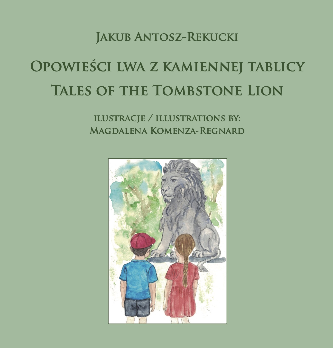 Okładka_Opowieści lwa z kamiennej tablicy