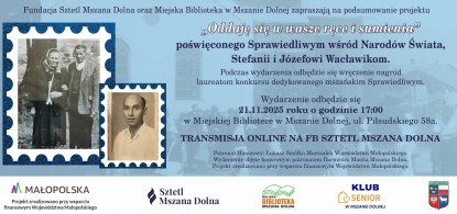 Zapraszamy na finał projektu dedykowanemu mszańskim Sprawiedliwym