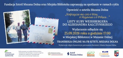 Portal Gorczański zaprasza na nasze wydarzenie wok&oacute;ł list&oacute;w Kuby Weissbergera do Aleksandra Kalczyńskiego