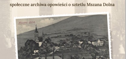  "Opowieść o sztetlu Mszana Dolna"